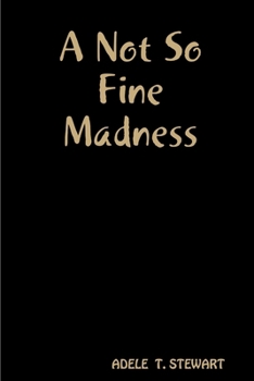 Paperback A Not So Fine Madness Book