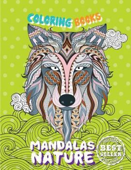 Paperback Coloring Books Mandalas Nature: A Coloring Book Featuring Mandalas Inspired Animals and Nature Wildlife Book