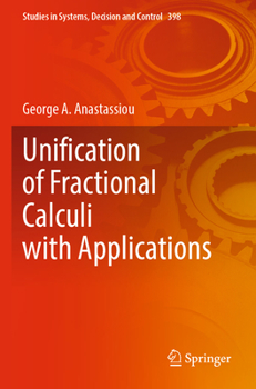 Paperback Unification of Fractional Calculi with Applications Book