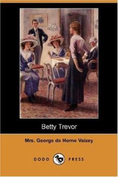 Betty Trevor - Book #2 of the A Houseful of Girls