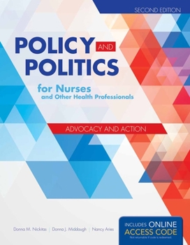 Paperback Policy and Politics for Nurses and Other Health Professionals Book