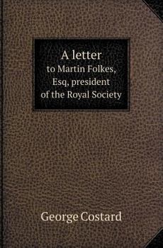 Paperback A Letter to Martin Folkes, Esq, President of the Royal Society Book