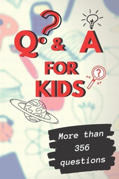 Paperback Q&A a day for kids: More than 365 Q&A a Day Journal for Kids/children's activity book /Create Your Own Personal Time / 110 pages/6*9 Book