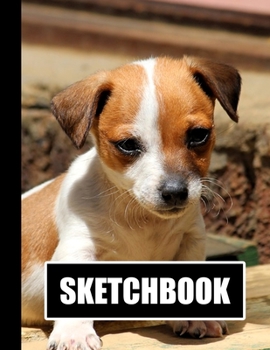 Sketchbook: Cute Puppy Dog Cover Design | White Paper | 120 Blank Unlined Pages | 8.5" X 11" | Matte Finished Soft Cover