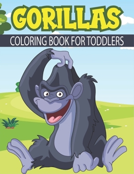Paperback Gorillas Coloring Book For Kids: Large Gorilla Coloring Book