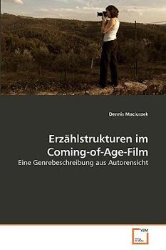 Paperback Erzählstrukturen im Coming-of-Age-Film [German] Book