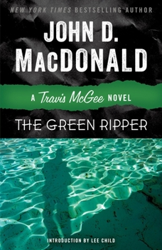 The Green Ripper - Book #18 of the Travis McGee