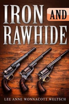 Paperback Iron and Rawhide Book