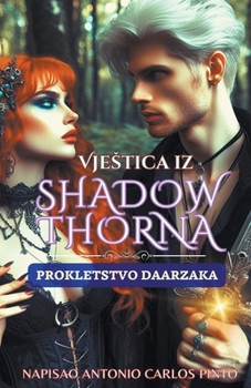 Paperback Vjestica iz Shadowthorna [Croatian] Book