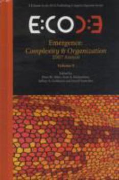 Hardcover Emergence: Complexity & Organization 2007 Anuual Book
