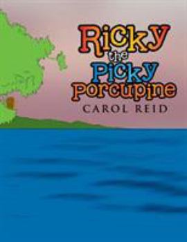 Paperback Ricky the Picky Porcupine Book