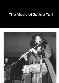 Paperback The Music of Jethro Tull Book