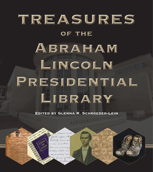 Hardcover Treasures of the Abraham Lincoln Presidential Library Book
