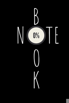 Paperback Notebook: Zero Percent effort Notebook/Journal.Ideal for school, college, university, office. Book