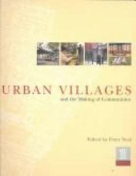 Paperback Urban Villages and the Making of Communities Book
