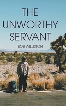 Hardcover The Unworthy Servant Book