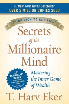 Hardcover Secrets of the Millionaire Mind: Mastering the Inner Game of Wealth Book