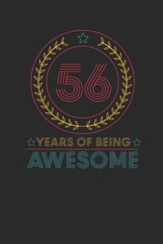56 Years Of Being Awesome: Dotted Bullet Notebook –  Awesome Birthday Gift Idea