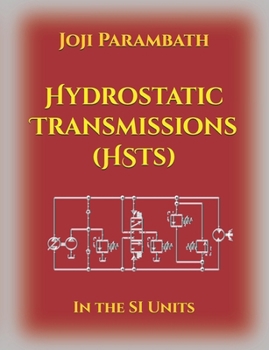 Paperback Hydrostatic Transmissions (HSTs): In the SI Units Book