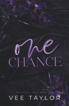 Paperback One Chance: A Dark Billionaire Romance Book