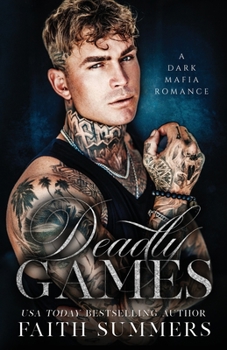 Paperback Deadly Games: A Dark Mafia Romance Book