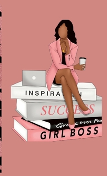 Paperback Girl Boss: Keeping Her Standard Always High Book