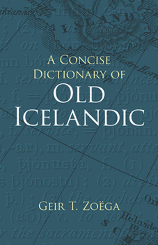 Paperback A Concise Dictionary of Old Icelandic Book