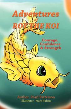 Paperback Adventures of Roy The Koi Book