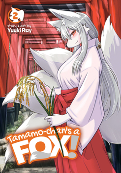 Paperback Tamamo-Chan's a Fox! Vol. 2 Book