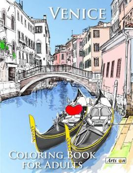 Paperback Venice Coloring Book for Adults: Relax and color famous landmarks from the romantic city of Venice, Italy Book