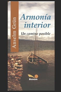 Paperback Armonía Interior: Un camino posible [Spanish] Book