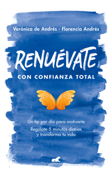 Paperback Renuévate Con Confianza Total / Renew Yourself with Total Confidence [Spanish] Book