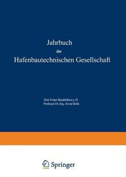 Paperback Jahrbuch Der Hafenbautechnischen Gesellschaft: 1966/68 [German] Book