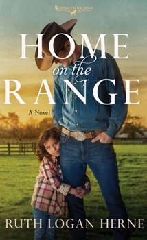 Home on the Range - Book #2 of the Double S Ranch