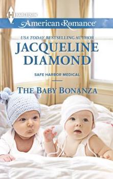 The Baby Bonanza - Book #15 of the Safe Harbor Medical