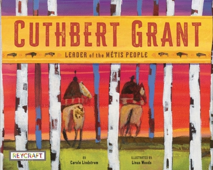 Hardcover Cuthbert Grant Book