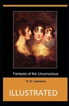Paperback Fantasia of the Unconscious Illustrated Book