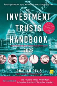 Hardcover The Investment Trust Handbook 2022: Investing essentials, expert insights and powerful trends and data Book
