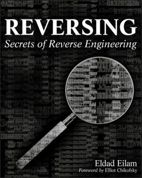 Paperback Reversing: Secrets of Reverse Engineering Book