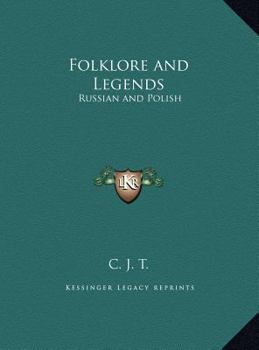 Hardcover Folklore and Legends: Russian and Polish Book