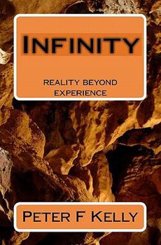 Paperback Infinity: reality beyond experience Book