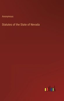 Hardcover Statutes of the State of Nevada Book