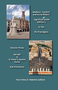 Paperback Lightfoot Guide to the Via Francigena Edition 3 - Vercelli to St Peter's Square, Rome Book