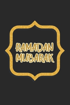 Paperback Ramadan Mubarak: Islam Muslim Ramadan Book