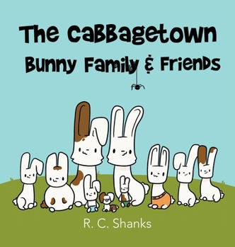 Hardcover The Cabbagetown Bunny Family Book