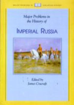 Paperback Major Problems in the History of Imperial Russia Book