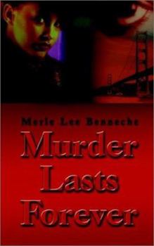 Paperback Murder Lasts Forever Book