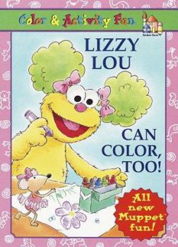 Paperback Lizzy Lou Can Color, Too! Book