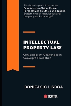 Paperback Intellectual Property Law: Contemporary Challenges in Copyright Protection Book