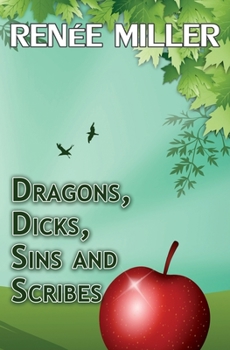 Paperback Dragons, Dicks, Sins and Scribes Book